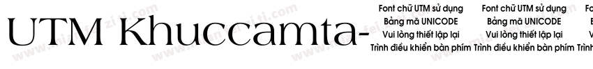 UTM Khuccamta字体转换